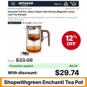 shopwithgreen Enchanti Tea Pot Amazon promo code 9BFXEB7S – 12% off